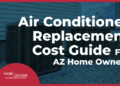 Air Conditioner Replacement Cost Guide For AZ Home Owners – Mark ...